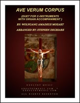 Ave Verum Corpus (Duet for C-Instruments - Organ Accompaniment) P.O.D. cover